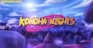 Konoha Night APK Free Download for Android